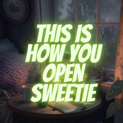 Erotic Audio Roleplay: Daddy Teaches You To Open