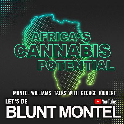 Cannabis in South Africa with George Joubert Cannabis in South Africa with George Joubert
