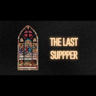 The Last Supper