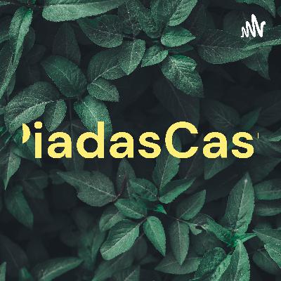 PiadasCast