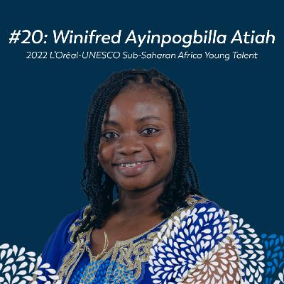 #20 Winifred Ayinpogbilla Atiah: Post-doctoral fellow in Earth and Environmental Sciences