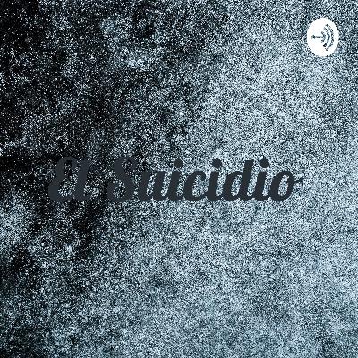 El suicidio El suicidio