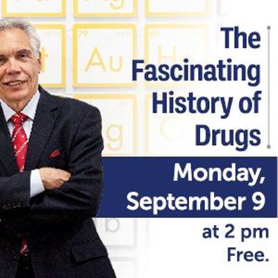 #450 Science Demystified: The Fascinating History of Drugs