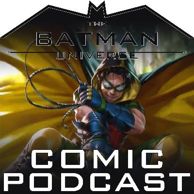 TBU Comic Podcast: Season 17 Episode 21