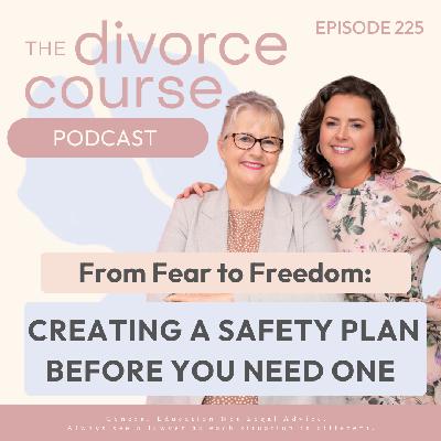 From Fear to Freedom: Creating a Safety Plan Before You Need One From Fear to Freedom: Creating a Safety Plan Before You Need One