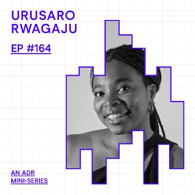 Ep 164 GAME, PLAY: Conflict, Cards and Creativity with Urusaro Rwagaju