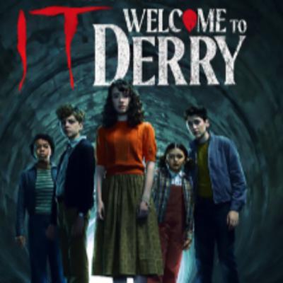 160. IT: Welcome to Derry (Ep. 1)