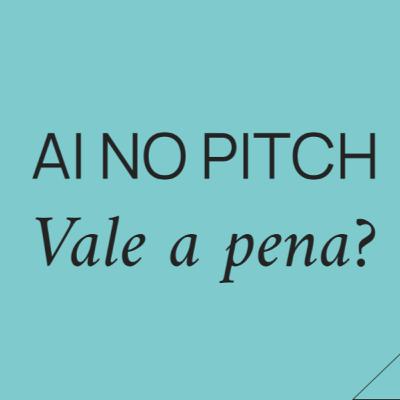 AI no pitch? Vale a pena ou é o novo bacon? (Pergunte ao VC 336)
