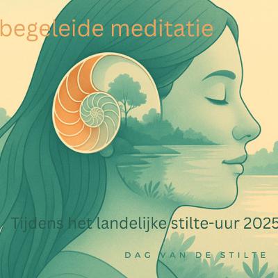 De begeleide meditatie tijdens het landelijke stilte-uur