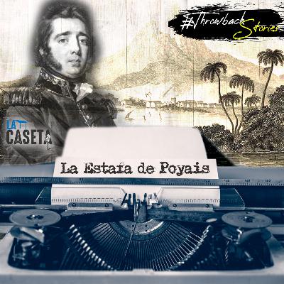 EP47 - Gregor MacGregor y la Estafa de Poyais | Throwback-stories EP47 - Gregor MacGregor y la Estafa de Poyais | Throwback-stories