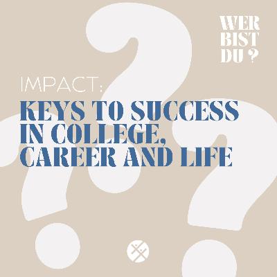 "Keys to Success in College, Career and Life" – mit Luke Myers