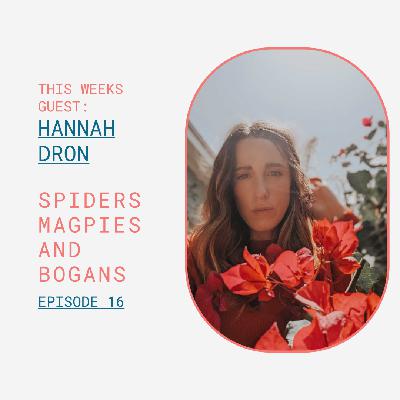 Season 1 Ep. 16 Spiders, Magpies, and Bogans. Oh My!