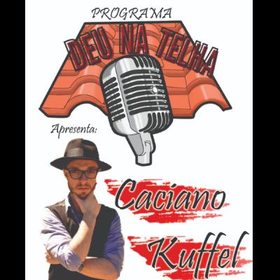 Deu Na Telha - Caciano Kuffel