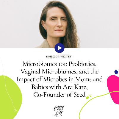 133. Improving Gut Health and Your Microbiome with Ara Katz, Co-Founder of Seed [REPLAY]
