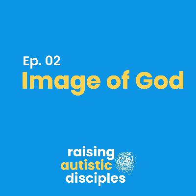Autism & the Image of God