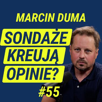 Za Kulisami Badań Opinii Publicznej - Marcin Duma | Wiedza w Głosie #55