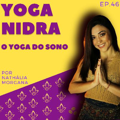 Yoga Nidra - Relaxamento Profundo