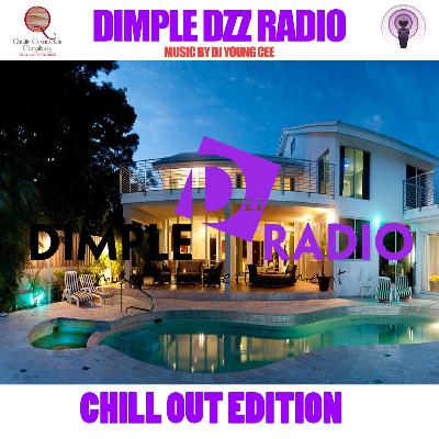 Dimple Dzz Radio Chill Out Edition Dimple Dzz Radio Chill Out Edition