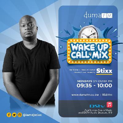 Duma FM - Wake Up Call Mix - 03.07.23 - mixed by Stixx