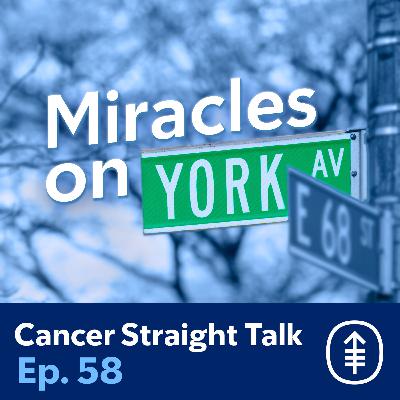 Miracles on York Avenue: Inspiring Stories from MSK Patients & Staff