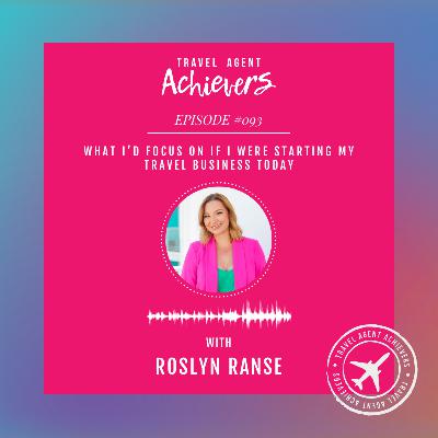 What I'd Focus on If I Were Starting My Travel Business Today