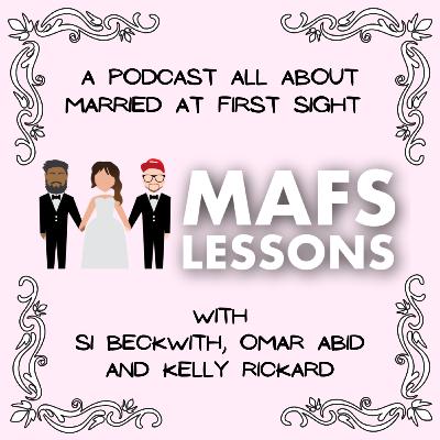 MAFS Lessons Episode 2