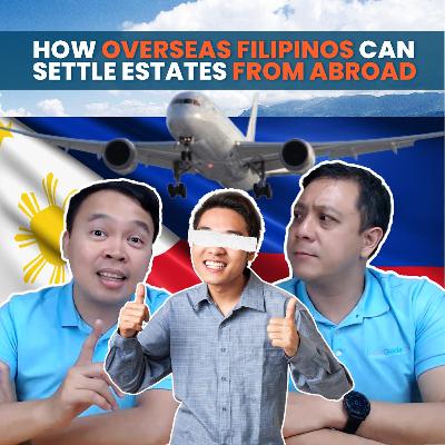 How Overseas Filipinos can Settle Estates from abroad?