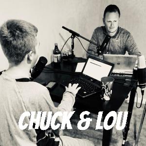 Chuck and Lou