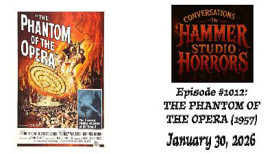 Episode #1012 - "The Phantom of the Opera" Episode #1012 - "The Phantom of the Opera"