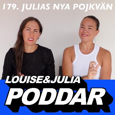 179. Julias nya pojkvän
