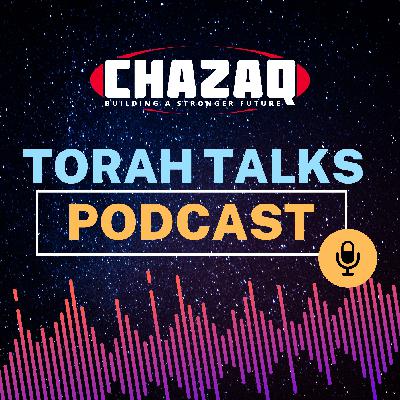 CHAZAQ's Torah Talks #222 Rabbi Yitzchak Wurem - A Life of Happiness
