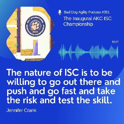 351: The Inaugural AKC ISC Championship