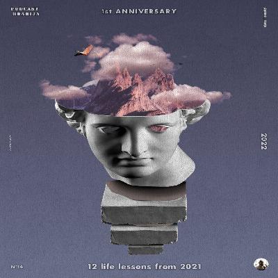 Episode 14 : 12 Life Lessons from 2021