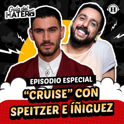"Cruise" con Alejandro Speitzer y Alonso Iñiguez