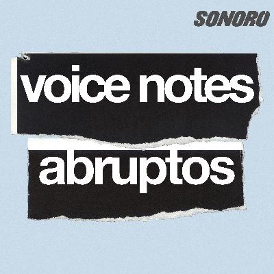 Oasis, Ty Segall, Kendrick Lamar, Kamasi Washington y más | Voice Notes Abruptos Oasis, Ty Segall, Kendrick Lamar, Kamasi Washington y más | Voice Notes Abruptos