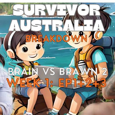 Survivor Australia - Brains v Brawn II breakdown - Week 01 - episodes 01 + 02 + 03 Survivor Australia - Brains v Brawn II breakdown - Week 01 - episodes 01 + 02 + 03