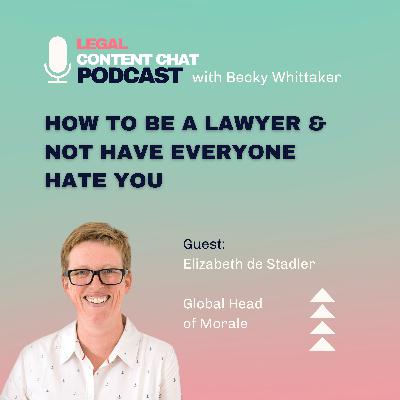 33. Elizabeth de Stadler - How To Be a Lawyer & Not Have Everyone Hate You 33. Elizabeth de Stadler - How To Be a Lawyer & Not Have Everyone Hate You