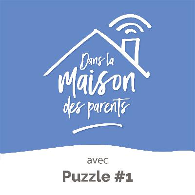 Quand la culture rapproche les familles / Puzzle