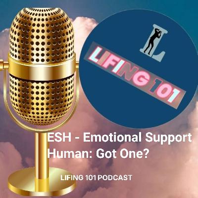 ESH – Emotional Support Human: Got One? ESH – Emotional Support Human: Got One?