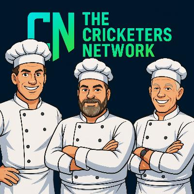 The Cricketers Network Podcast Episode 4