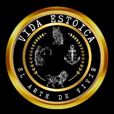 98. Estoicismo Pt. 2 I Filosofía Práctica y Resiliencia 98. Estoicismo Pt. 2 I Filosofía Práctica y Resiliencia