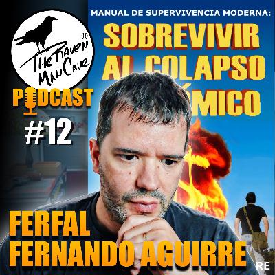 #12 Fernando Aguirre - 🔪 Supervivencia Moderna 🏔️ #modern #survival #supervivencia #moderna