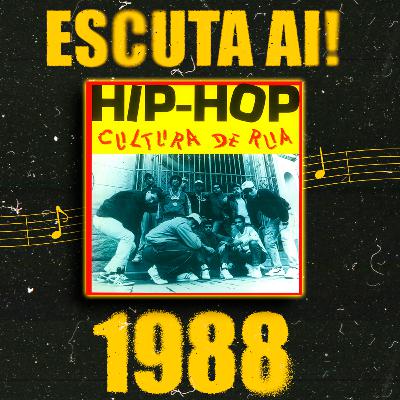 ÁLBUM REACT | HIP HOP - Cultura de Rua (1988)