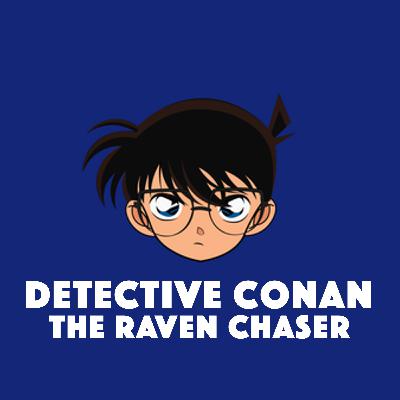 Hinggil sa Messianic Complex, Realismo, at Disproportionate Retribution: Detective Conan, The Raven Chaser (1999)
