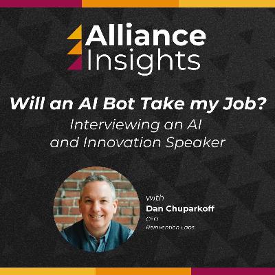Will an AI Bot Take my Job? Interviewing an AI and Innovation Speaker Will an AI Bot Take my Job? Interviewing an AI and Innovation Speaker
