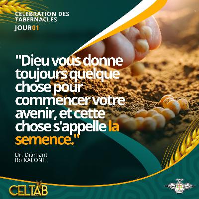 Le Pouvoir de la semence, Dimanche 13 octobre 2024 ouverture CELTAB 2024 Le Pouvoir de la semence, Dimanche 13 octobre 2024 ouverture CELTAB 2024
