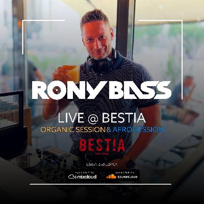 RONY-BASS-LIVE@BESTIA-2023-08-03