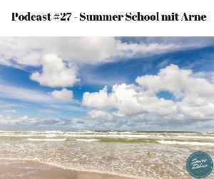 OPTI Summer School mit Arne - Podcast #27 - Saure Zähne Podcast