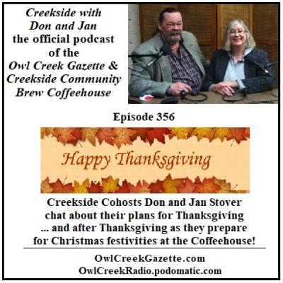 Creekside with Don and Jan, Episode 356 Creekside with Don and Jan, Episode 356