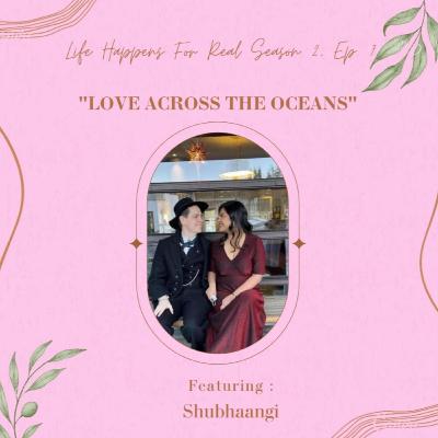 Love across the oceans. Love across the oceans.